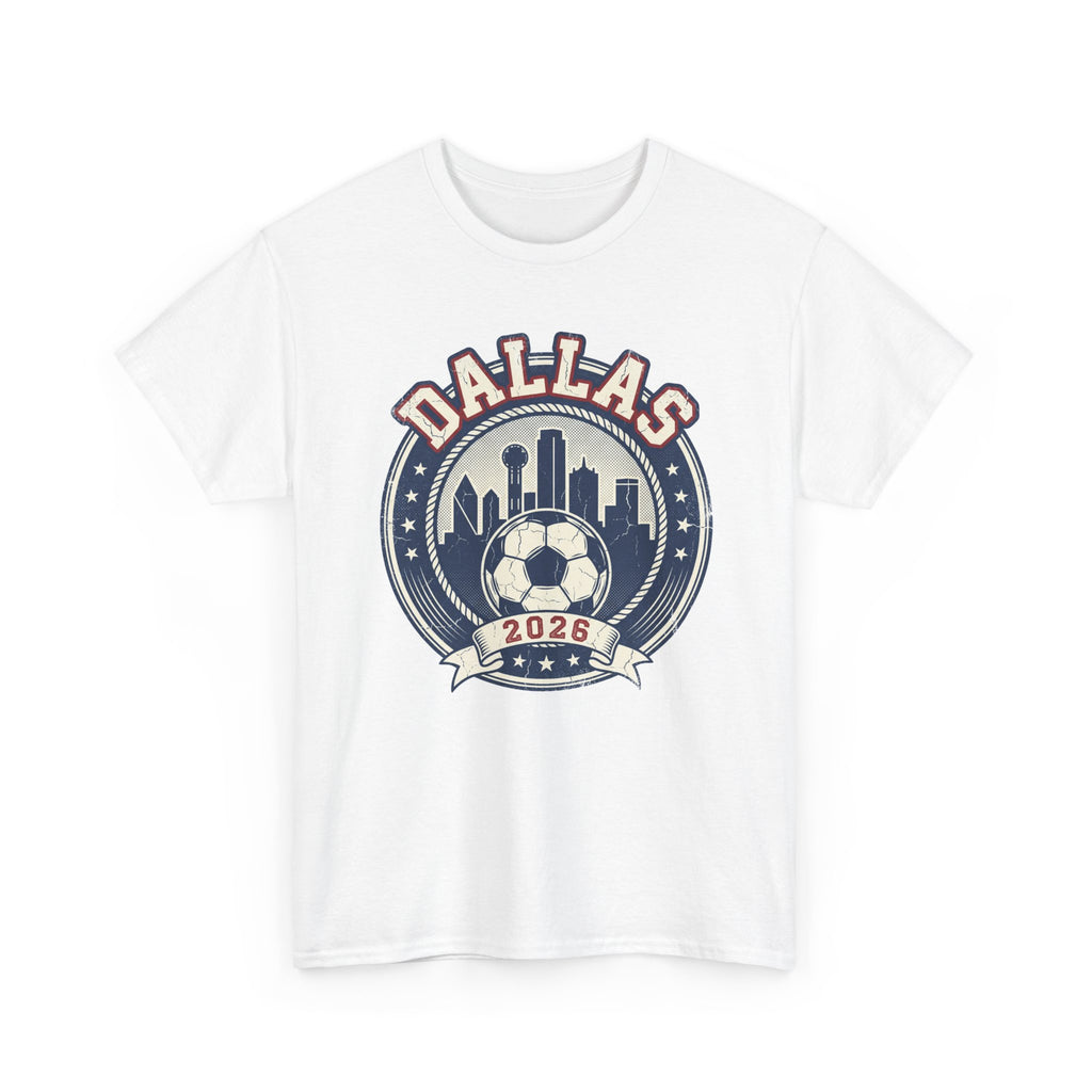 Dallas Soccer 2026 Tee: Vintage World Cup Host City Fan Shirt
