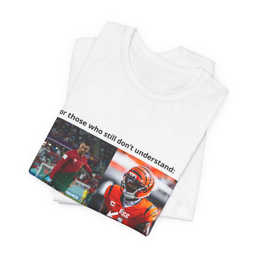 Soccer vs Football Meme Tee - "For Those Who Still Don't Understand"